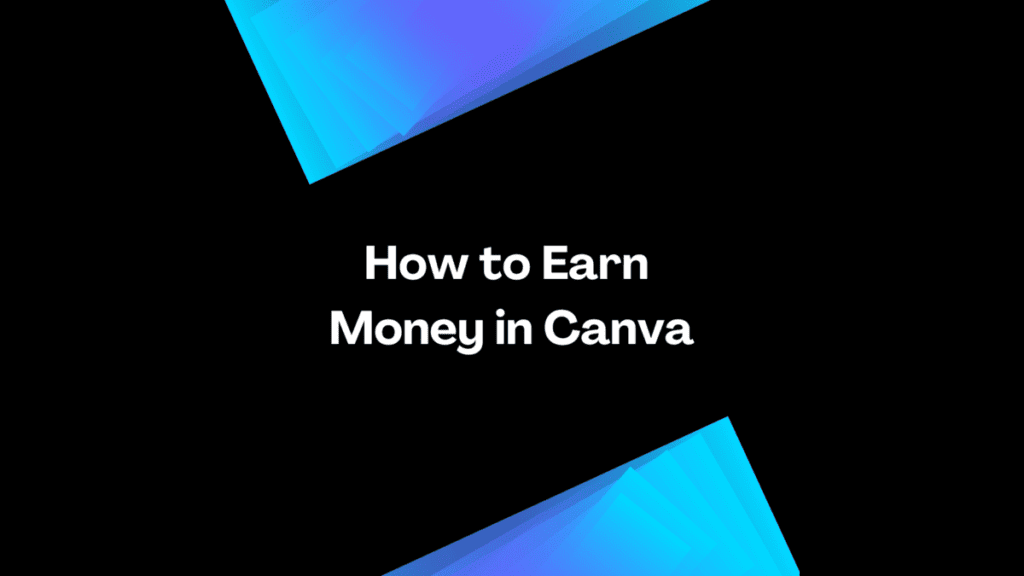 Canva Earn